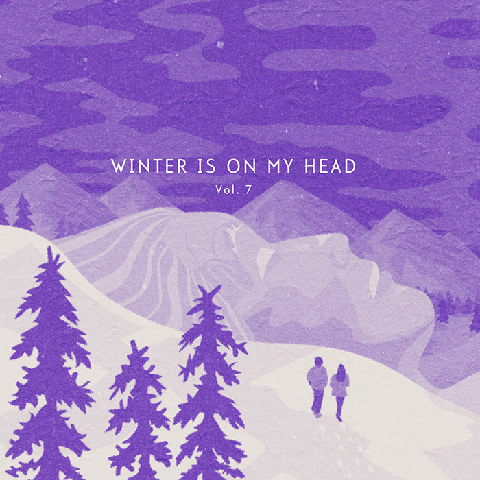 Winter Is On My Head Vol. 7